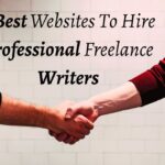 Where To Hire Freelance Content Writer? 4 Best Websites To Know