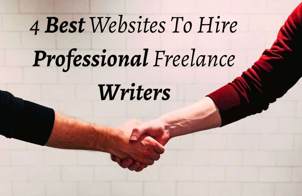 Read more about the article Where To Hire Freelance Content Writer? 4 Best Websites To Know