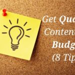 How not to compromise content quality when you’re on a budget