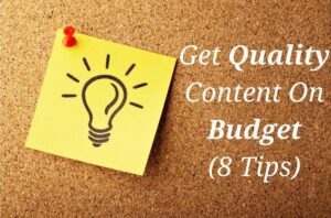 Read more about the article How not to compromise content quality when you’re on a budget